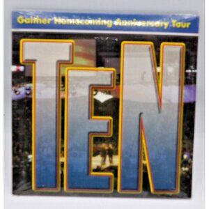 Ten - Gaither Homecoming Anniversary Tour ©2005 Gaither Music Group Spring House